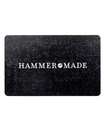 Hammer Made Virtual Gift Card - Hammer Made